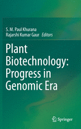 Plant Biotechnology: Progress in Genomic Era