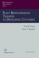 Plant Biotechnology Transfer to Developing Countries