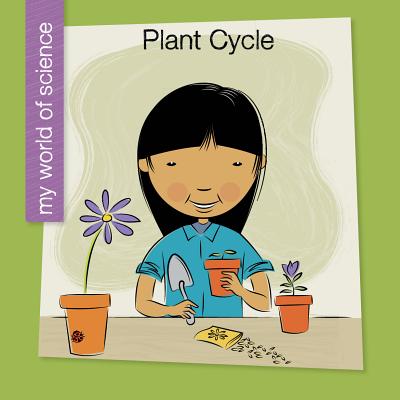 Plant Cycle - Bell, Samantha