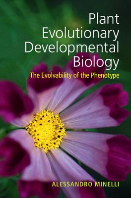 Plant Evolutionary Developmental Biology - Minelli, Alessandro