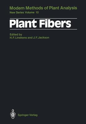 Plant Fibers - Linskens, Hans-Ferdinand (Editor), and Jackson, John F (Editor)