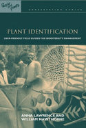 Plant Identification: Creating User-Friendly Field Guides for Biodiversity Management