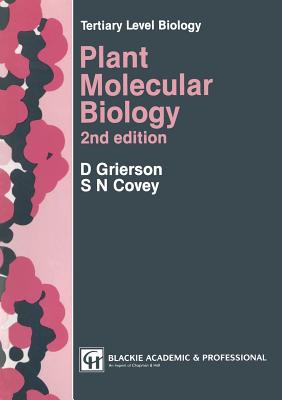 Plant Molecular Biology - Grierson, Donald, and Covey, S N