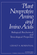 Plant Nonprotein Amino and Imino Acids: Biological, Biochemical and Toxicological Properties