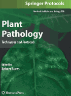 Plant Pathology: Techniques and Protocols