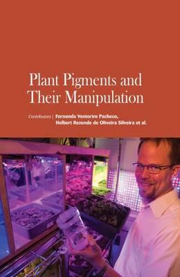 Plant Pigments and Their Manipulation - 