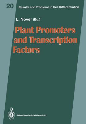 Plant Promoters and Transcription Factors - Nover, Lutz (Editor)