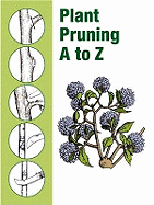 Plant Pruning A to Z