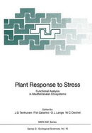 Plant Response to Stress: Functional Analysis in Mediterranean Ecosystems