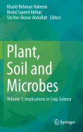 Plant, Soil and Microbes: Volume 1: Implications in Crop Science