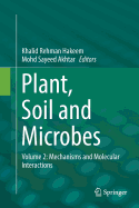 Plant, Soil and Microbes: Volume 2: Mechanisms and Molecular Interactions