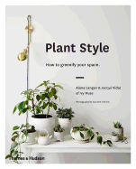 Plant Style: How to greenify your space