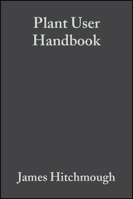 Plant User Handbook: A Guide to Effective Specifying - Hitchmough, James (Editor), and Fieldhouse, Ken (Editor)