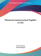Plantarum Jamaicensium Pugillus (1759)