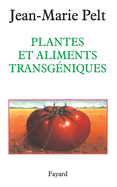 Plantes et aliments transgniques