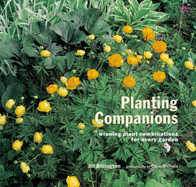 Planting Companions: Winning Plant Combinations for Every Garden