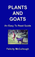 Plants and Goats an Easy to Read Guide