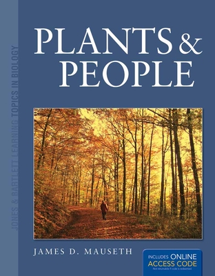 Plants and People - Mauseth, James D