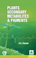 Plants Secondary Metabolites and Pigments