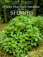 Plants That Merit Attention: Shrubs v. 2