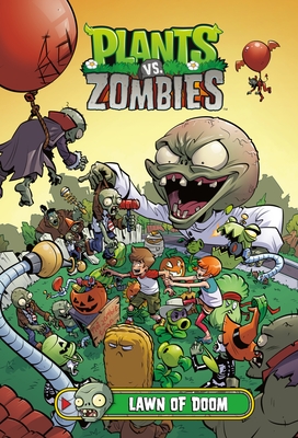 Plants vs. Zombies Volume 8: Lawn of Doom - Tobin, Paul