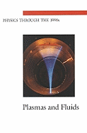 Plasmas and Fluids - National Research Council, and Division on Engineering and Physical Sciences, and Commission on Physical Sciences Mathematics...