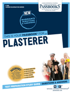 Plasterer (C-589): Passbooks Study Guidevolume 589