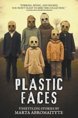 Plastic Faces - Abromaityte, Marta, and Books, Velox