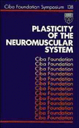 Plasticity of the Neuromuscular System - No. 138