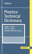 Plastics Technical Dictionary: English-German/German-English