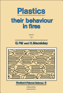 Plastics: Their Behaviour in Fires