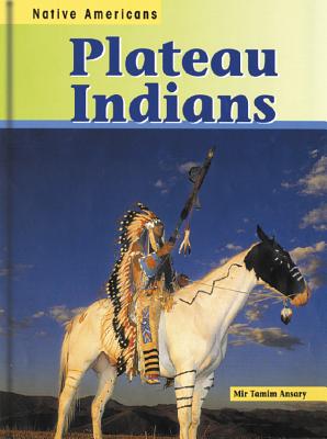 Plateau Indians - Ansary, Mir Tamim