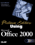 Platinum Edition Using Microsoft Office 2000 - Stewart, Laura