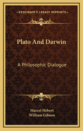 Plato and Darwin: A Philosophic Dialogue