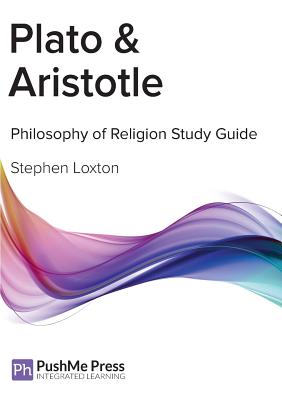 Plato & Aristotle Study Guide - Loxton, Stephen, and Baron, Peter (Editor), and Jones, Liz (Editor)