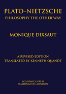 Plato-Nietzsche: The Other Way to Philosophize