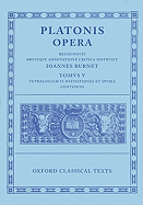 Plato Opera Vol. V: (Minos, Leges; Ep., Epp., Deff., Spuria)