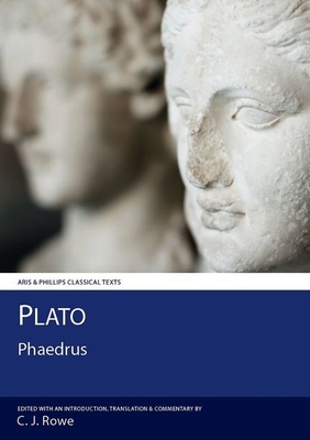 Plato: Phaedrus - Rowe, C J