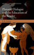 Platonic Dialogue and the Education of the Reader