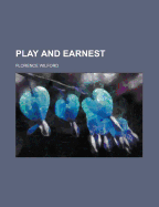 Play and Earnest
