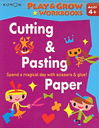 Play and Grow: Cutting and Pasting Paper