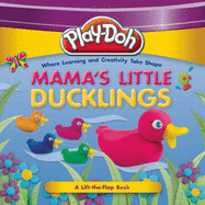 Play-Doh: Mama's Little Ducklings