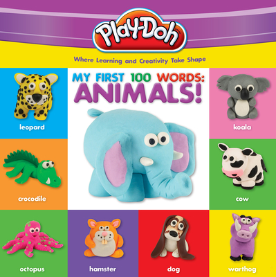 Play-Doh: My First 100 Words: Animals - Natelson, Robyn