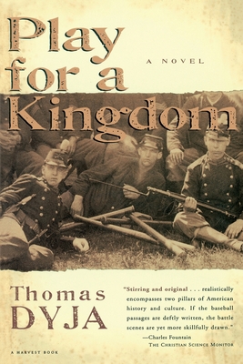 Play for a Kingdom - Dyja, Thomas