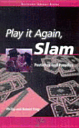 Play It Again, Slam: Pastiches and Parodies