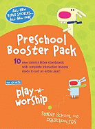 Play-N-Worship: Booster Pack for Preschoolers