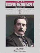 Play Puccini: 10 Arias Transcribed for Clarinet & Piano