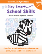 Play Smart on the Go School Skills 5+: Picture Puzzles, Alphabet, Numbers