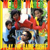 Play the Game Right - Melody Makers featuring Ziggy Marley