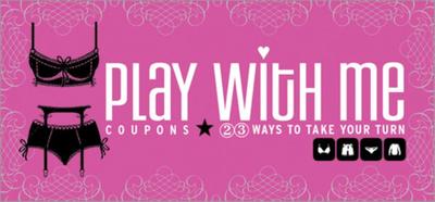 Play with Me Coupons: 23 Ways to Take Your Turn - Sourcebooks